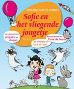 Sofie en het vliegende jongetje / Sofie 9789045113777, Verzenden, Zo goed als nieuw, Edward van de Vendel