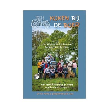 Koken bij de Boer 9789090385204 Zorgboerderij het Gooi, Verzenden, Zo goed als nieuw, Zorgboerderij het Gooi