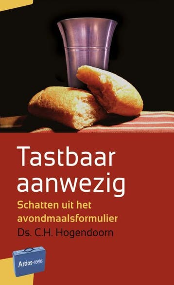 Tastbaar aanwezig / Artios-reeks - C.H. Hogendoorn, Verzenden, Gelezen, C.H. Hogendoorn