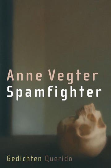 Spamfighter 9789021433479 Anne Vegter, Verzenden, Gelezen, Anne Vegter