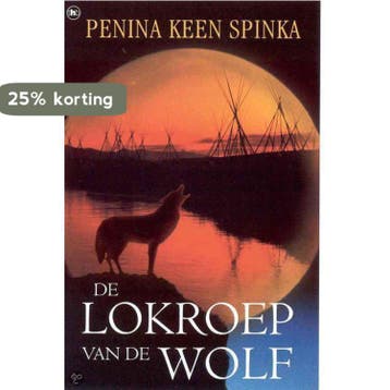 LOKROEP VAN DE WOLF - P. Keen Spinka 9789044310528, Verzenden, Gelezen, P. Keen Spinka
