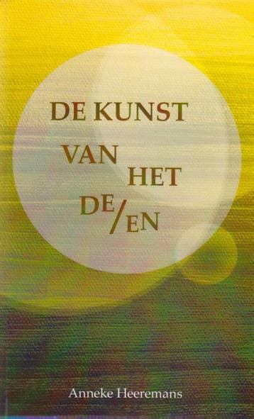 De kunst van het delen 9789081722513 Anneke Heeremans, Verzenden, Gelezen, Anneke Heeremans