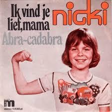 vinyl single 7 inch - Nicki - Ik Vind Je Lief, Mama / Abr..., Verzenden, Zo goed als nieuw, 7 inch, Nederlandstalig
