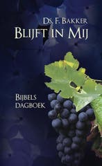 Blijft in Mij 9789402904734 Ds. F. Bakker, Verzenden, Gelezen, Ds. F. Bakker