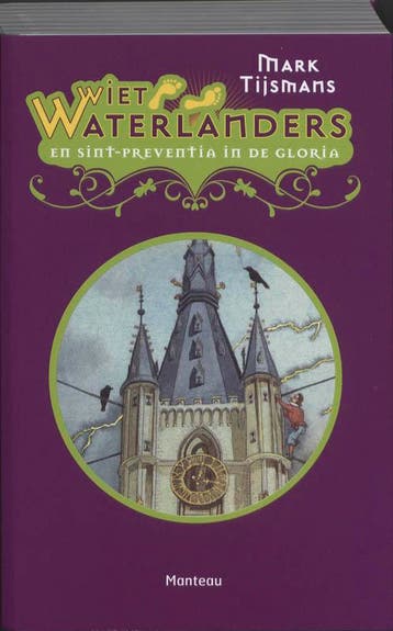 Sint-Preventia in de gloria / Wiet Waterlanders / 3, Verzenden, Gelezen, Mark Tijsmans