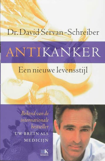 Antikanker - David Servan-Schreiber 9789021511009, Boeken, Verzenden, Zo goed als nieuw, David Servan-Schreiber