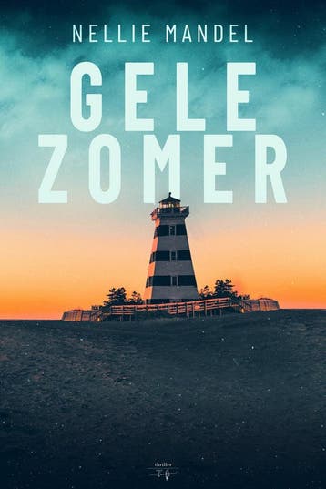 Gele zomer / Arletta Browning / 4 - Nellie Mandel, Boeken, Verzenden, Zo goed als nieuw, Nellie Mandel