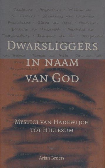 Dwarsliggers In Naam Van God - Broers, Boeken, Godsdienst en Theologie, Verzenden, Gelezen