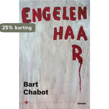 Engelenhaar - Bart Chabot 9789403102924, Verzenden, Gelezen, Bart Chabot