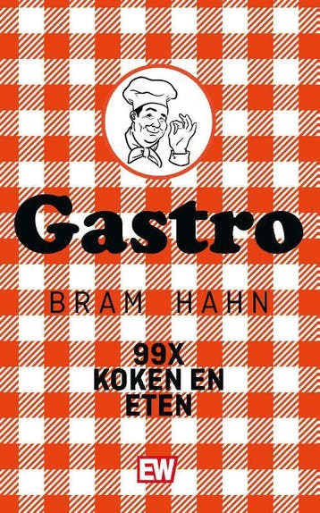 Gastro - Bram Hahn 9789463480895, Verzenden, Zo goed als nieuw, Bram Hahn