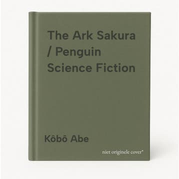 The Ark Sakura / Penguin Science Fiction - Kôbô Abe, Boeken, Verzenden, Gelezen, Kôbô Abe