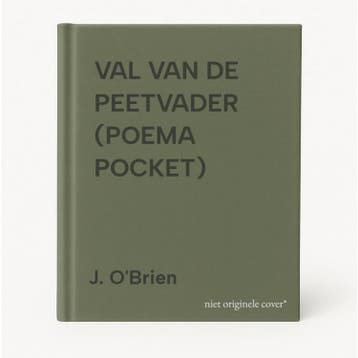 VAL VAN DE PEETVADER (POEMA POCKET) - J. OBrien, Verzenden, Gelezen, J. O'Brien