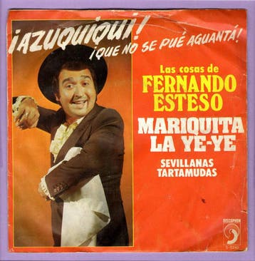 Fernando Esteso – Mariquita La Ye-Ye / Sevillanas Tartamudas, Ophalen of Verzenden, Nieuw in verpakking