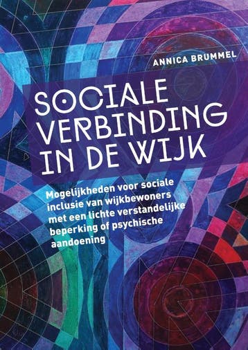 Sociale verbinding in de wijk - Annica Brummel 9789463011372, Verzenden, Gelezen, Annica Brummel