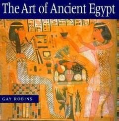 Art of Ancient Egypt - Gay Robins 9780714119397, Verzenden, Gelezen, Gay Robins