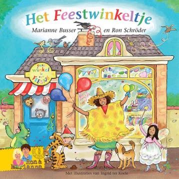 Het Feestwinkeltje / Winkeltjes-serie - Ron Schröder, Verzenden, Zo goed als nieuw, Ron Schröder