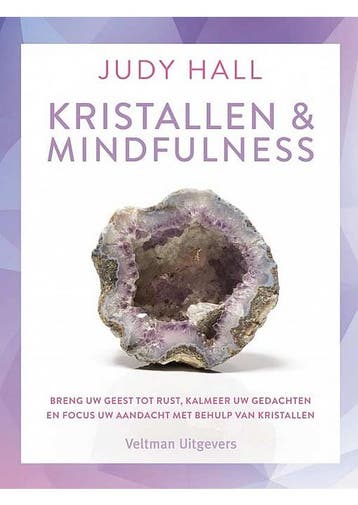 Kristallen en mindfulness Judy Hall, Verzenden, Gelezen