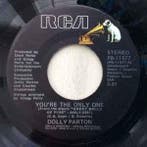 vinyl single 7 inch - Dolly Parton - Youre The Only One, Verzenden, Zo goed als nieuw