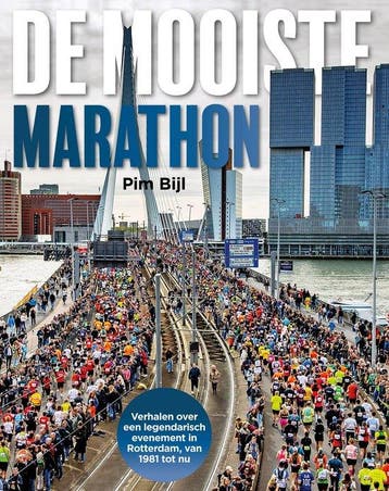 9789491637322 De mooiste marathon Pim Bijl, Verzenden, Nieuw, Pim Bijl