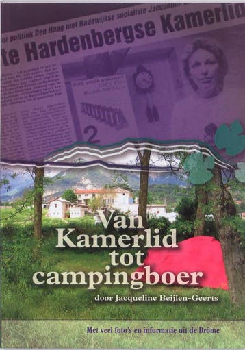 Van Kamerlid tot campingboer 9789078707097 J. Beijlen-Geerts, Verzenden, Gelezen, J. Beijlen-Geerts