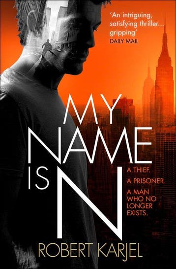 My Name Is N - Robert Karjel 9780007586042, Verzenden, Gelezen, Robert Karjel