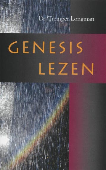 GENESIS LEZEN - T. Longman 9789055603572, Verzenden, Zo goed als nieuw, T. Longman