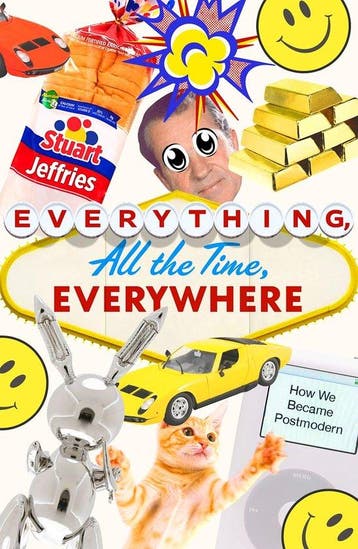 Everything, All the Time, Everywhere - Stuart Jeffries, Verzenden, Gelezen, Stuart Jeffries