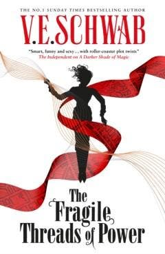 The fragile threads of power / Threads of power / 1, Verzenden, Gelezen, V.E. Schwab