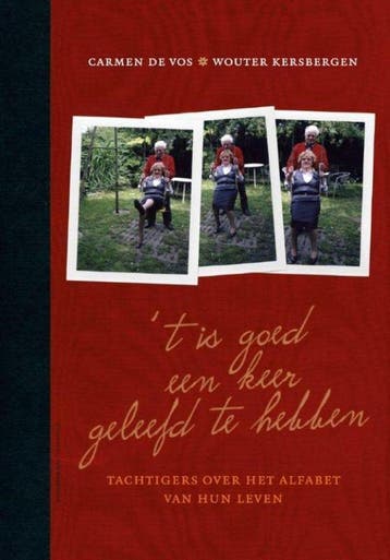 tis goed een keer geleefd te hebben - Carmen de Vos, Verzenden, Gelezen, Carmen de Vos