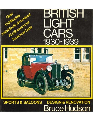 BRITISH LIGHT CARS 1930 - 1939, SPORTS & SALOONS, DESIGN &, Nieuw, Author