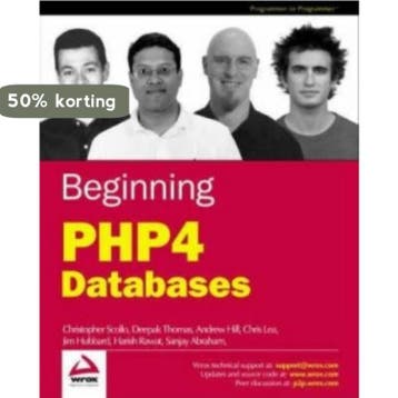 BEGINNING PHP4 DATABAES - WROX AUTHOR TEAM 9781861007827, Verzenden, Gelezen, WROX AUTHOR TEAM