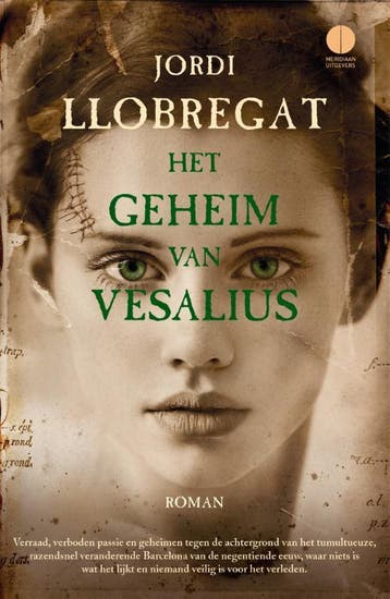 Het geheim van Vesalius - Jordi Llobregat 9789048826032, Verzenden, Zo goed als nieuw, Jordi Llobregat