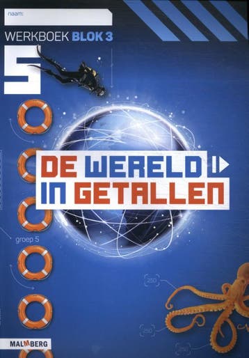 De wereld in getallen Groep 5 blok 3 Werkboek 9789402040371, Verzenden, Zo goed als nieuw