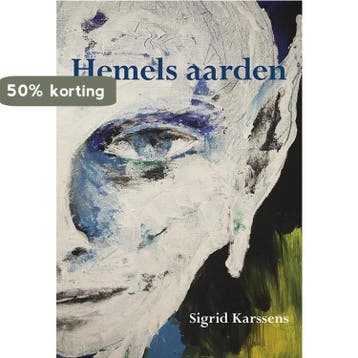 Hemels aarden 9789089544605 Sigrid Karssens, Verzenden, Gelezen, Sigrid Karssens