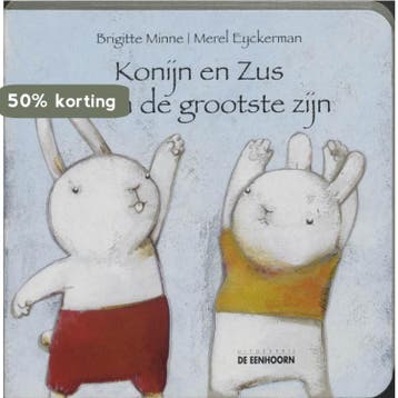 Konijn En Zus Willen De Grootste Zijn - Brigitte Minne, Verzenden, Gelezen, Brigitte Minne