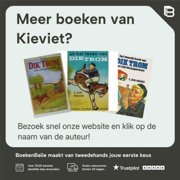 Dik Trom en zijn dorpsgenoten - Kieviet 9789020620016, Boeken, Verzenden, Gelezen, Kieviet