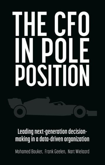 The CFO in Pole Position - Nart Wielaard 9789462763906, Verzenden, Zo goed als nieuw, Nart Wielaard