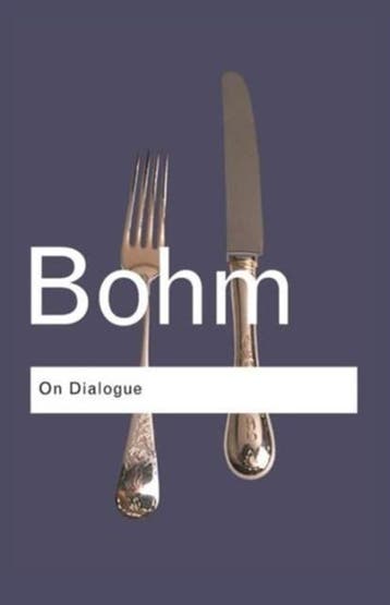 On Dialogue | 9780415336413 | BOHM,  David ; Weinberg,, Ophalen of Verzenden, Zo goed als nieuw, BOHM,  David ; Weinberg, Robert A.