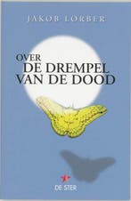 Over de drempel van de dood 9789065561237 J. Lorber, Boeken, Verzenden, Zo goed als nieuw, J. Lorber