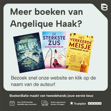 Het verkeerde meisje - Angelique Haak 9789461096159, Verzenden, Zo goed als nieuw, Angelique Haak