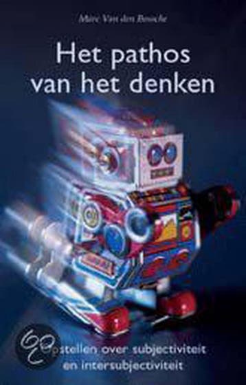 Het pathos van het denken - M. van den Bossche 9789055734481, Verzenden, Gelezen, M. van den Bossche