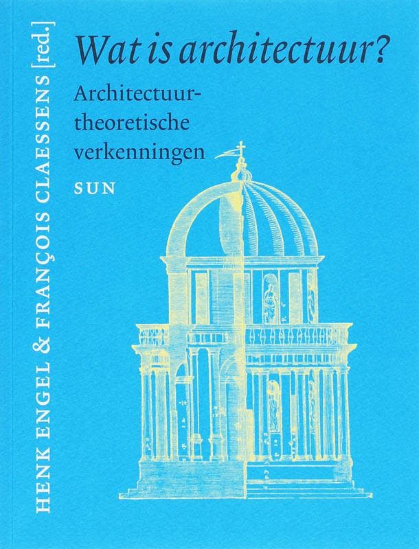 Wat is architectuur? 9789085061885, Boeken, Techniek, Zo goed als nieuw, Verzenden