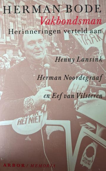 Herman bode vakbondsman 9789051580396 Lansink, Verzenden, Gelezen, Lansink