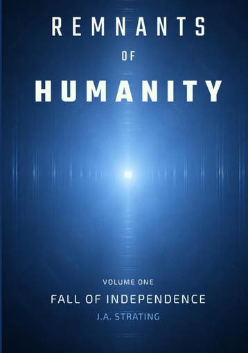 Remnants Of Humanity | J.A. Strating | Nieuw, Ophalen of Verzenden, Nieuw, J.A. Strating