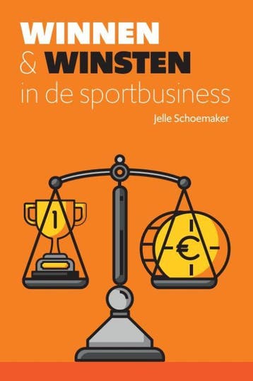 Winnen & winsten in de sportbusiness - Jelle Schoemaker, Verzenden, Gelezen, Jelle Schoemaker