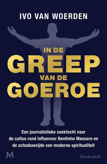 9789029098175 In de greep van de goeroe | Tweedehands, Verzenden, Zo goed als nieuw, Ivo van Woerden