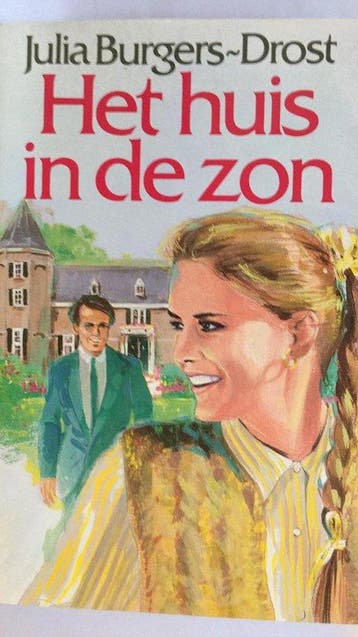 HUIS IN DE ZON - Drost, Boeken, Verzenden, Gelezen