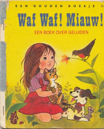 Gouden boekje; Waf Waf! Miauw!, Boeken, Verzenden, Nieuw