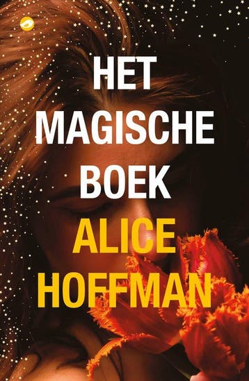 9789083233888 Het magische boek Alice Hoffman, Verzenden, Nieuw, Alice Hoffman