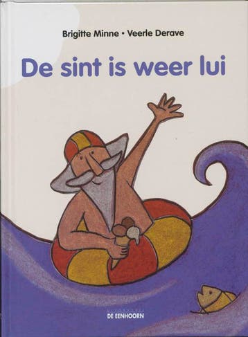 De sint is weer lui - Brigitte Minne 9789058381514, Verzenden, Gelezen, Brigitte Minne